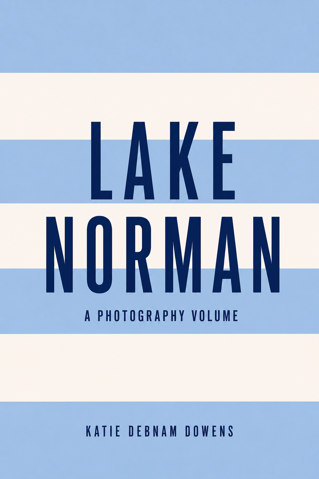 Lake Norman, A Photography Volume